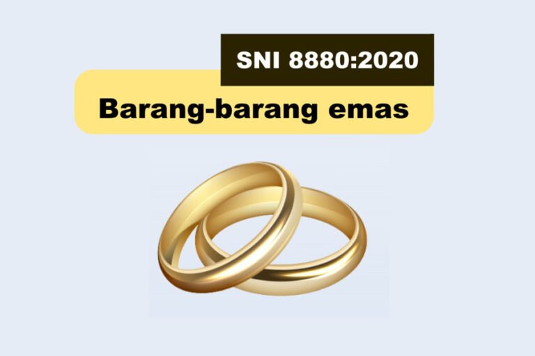 Jamin Kualitas Produk Emas, BSN Tetapkan SNI 8880:2020