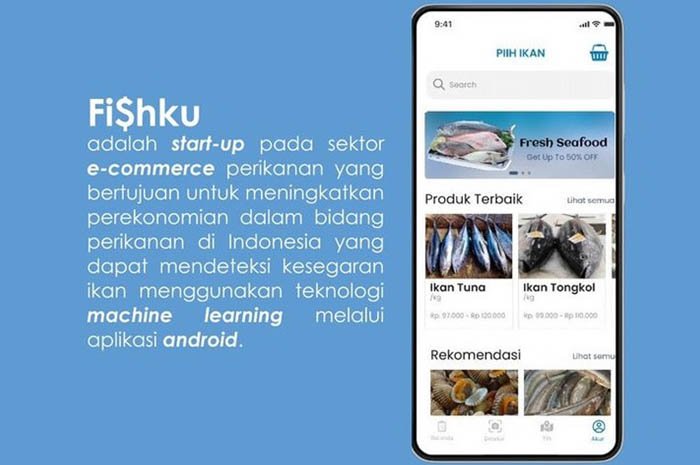 Platform e-commerce Fi$hku Hubungkan Nelayan dengan Konsumen